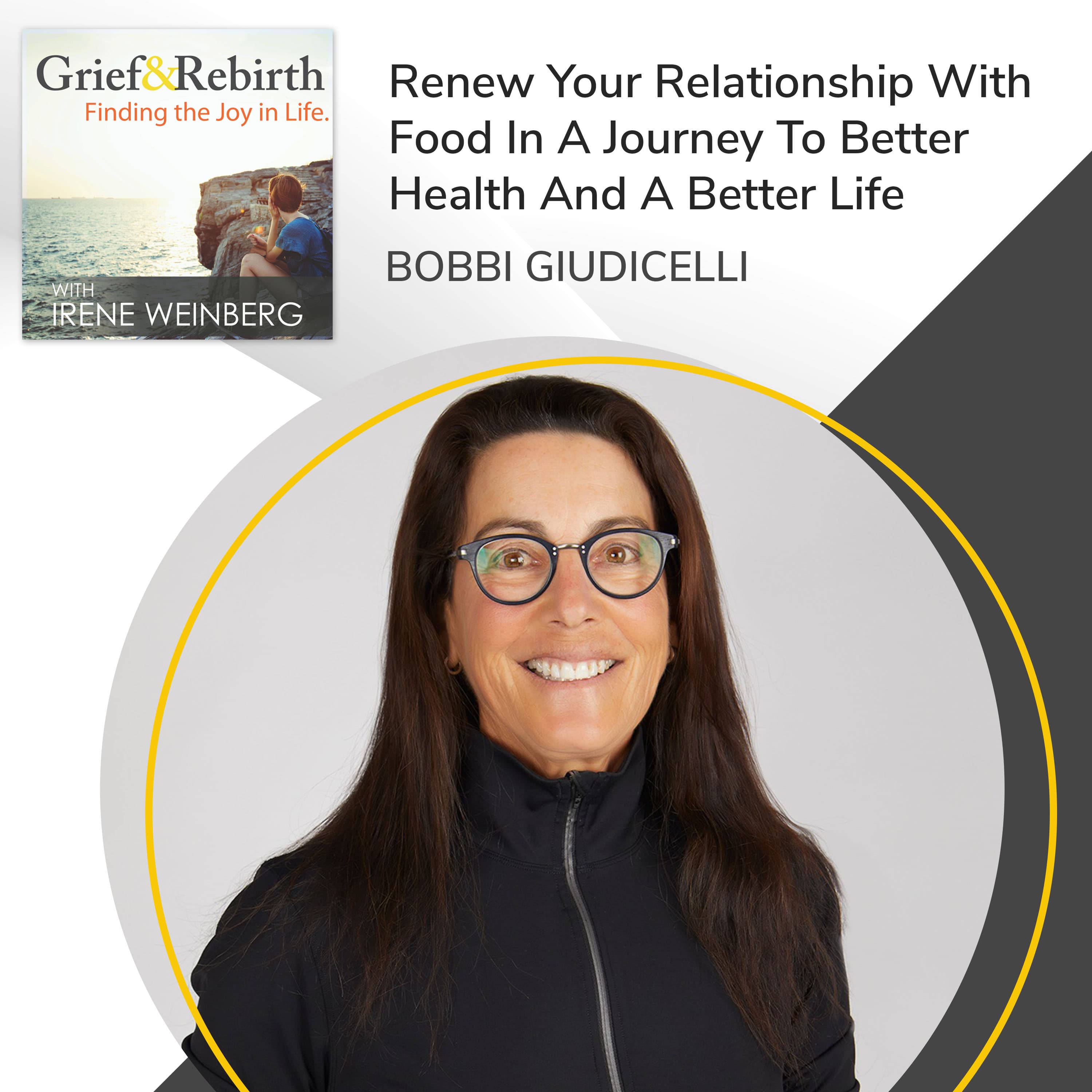 Grief and Rebirth: Finding the Joy in Life podcast cover art