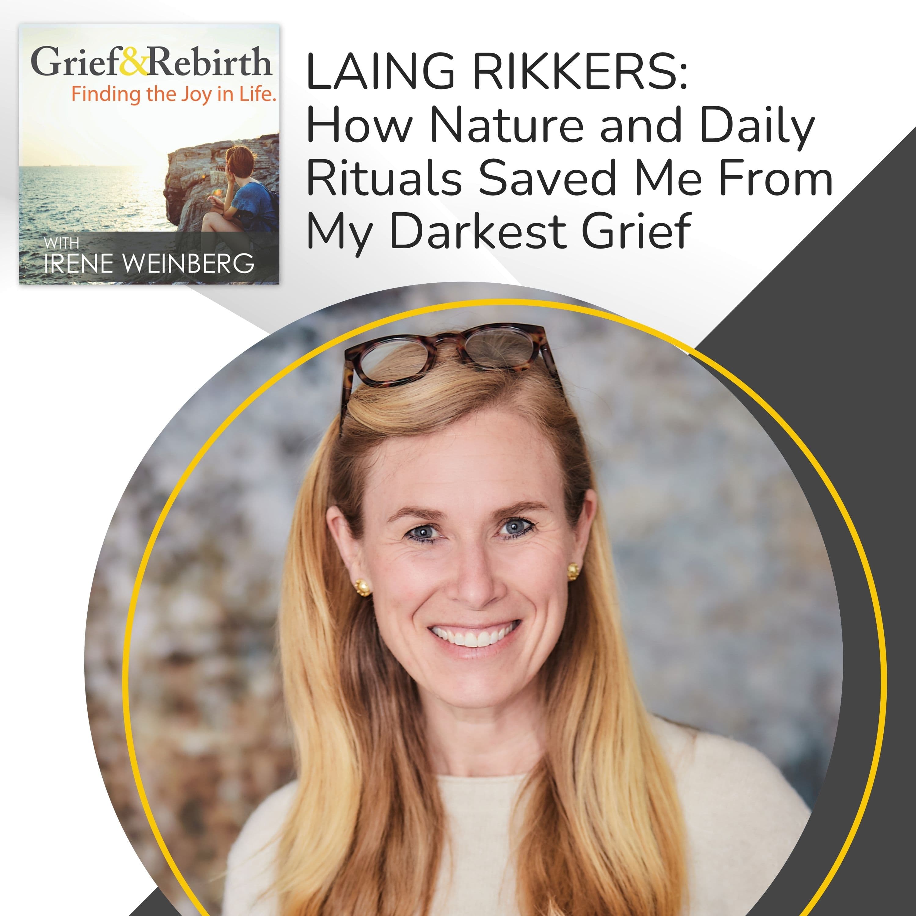 Grief and Rebirth: Finding the Joy in Life podcast cover art