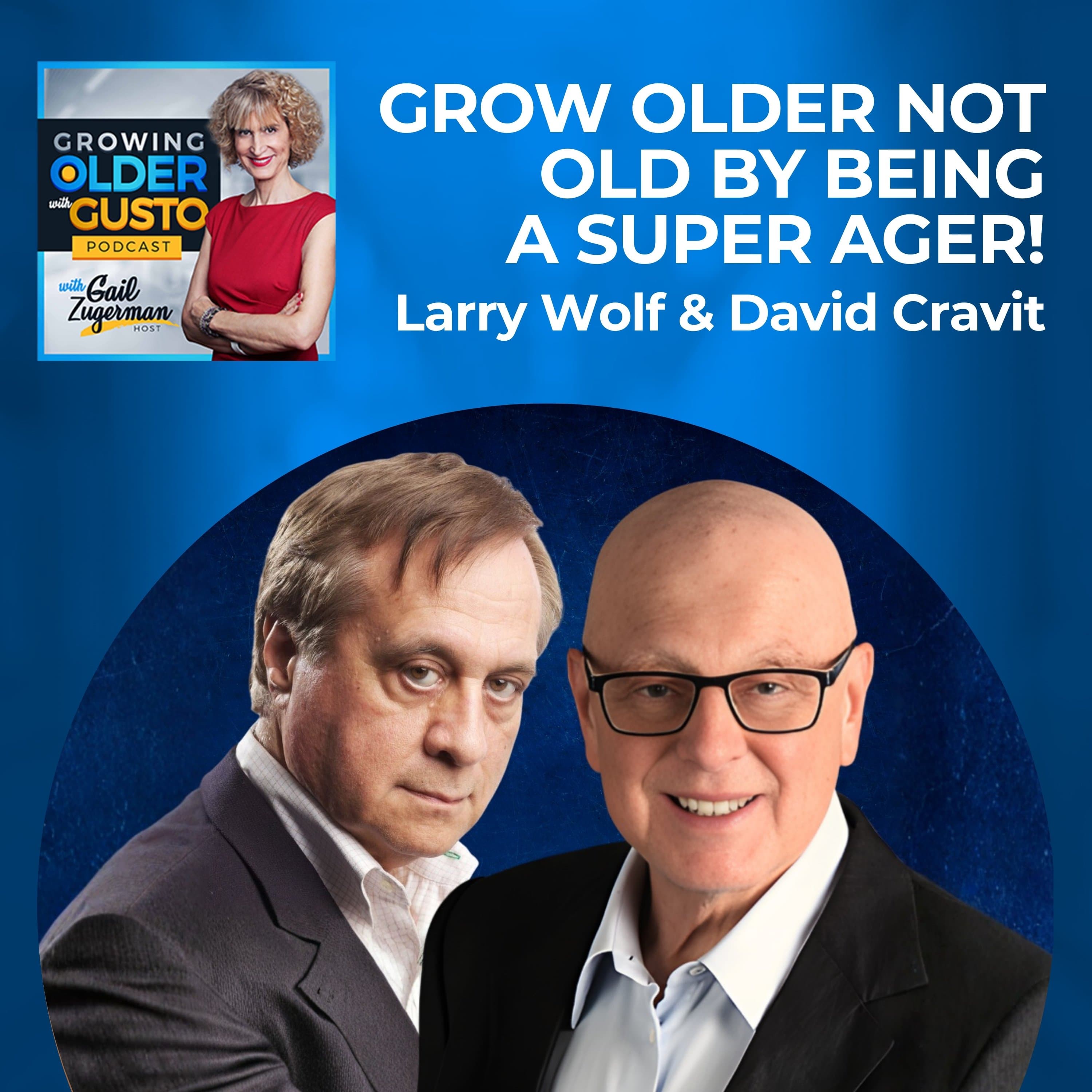 Growing Older with Gusto podcast cover art