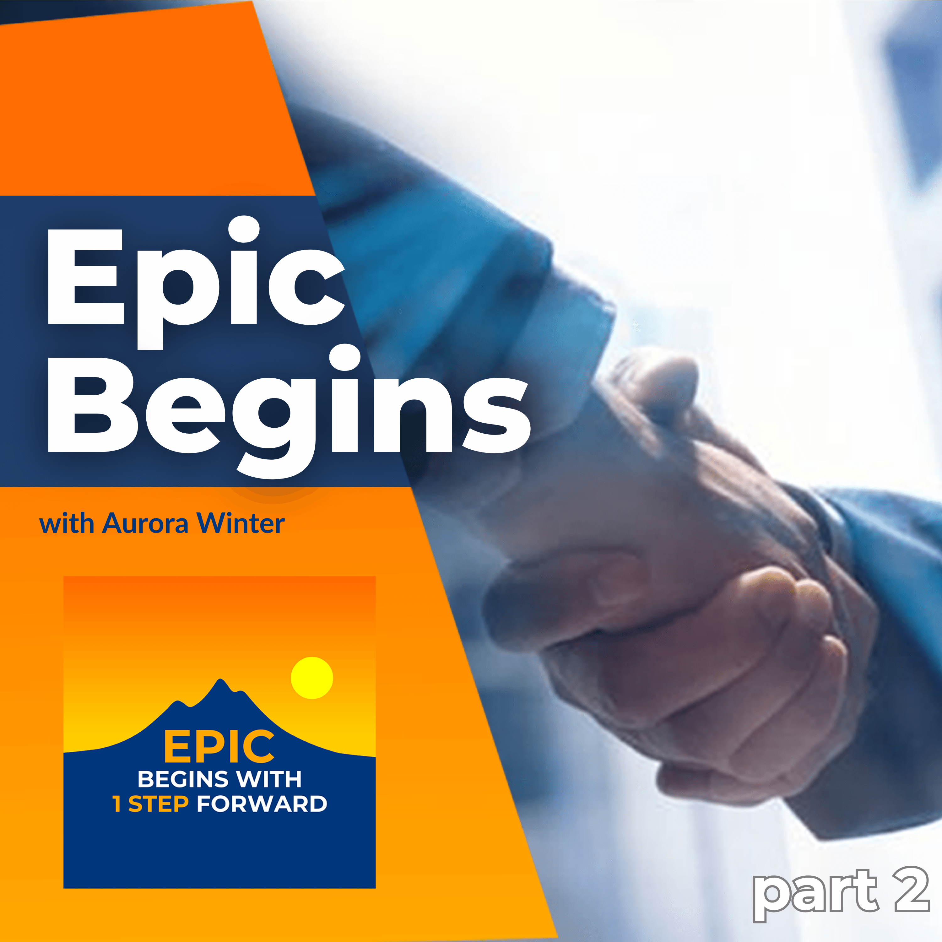 EPIC Begins With 1 Step Forward podcast cover art