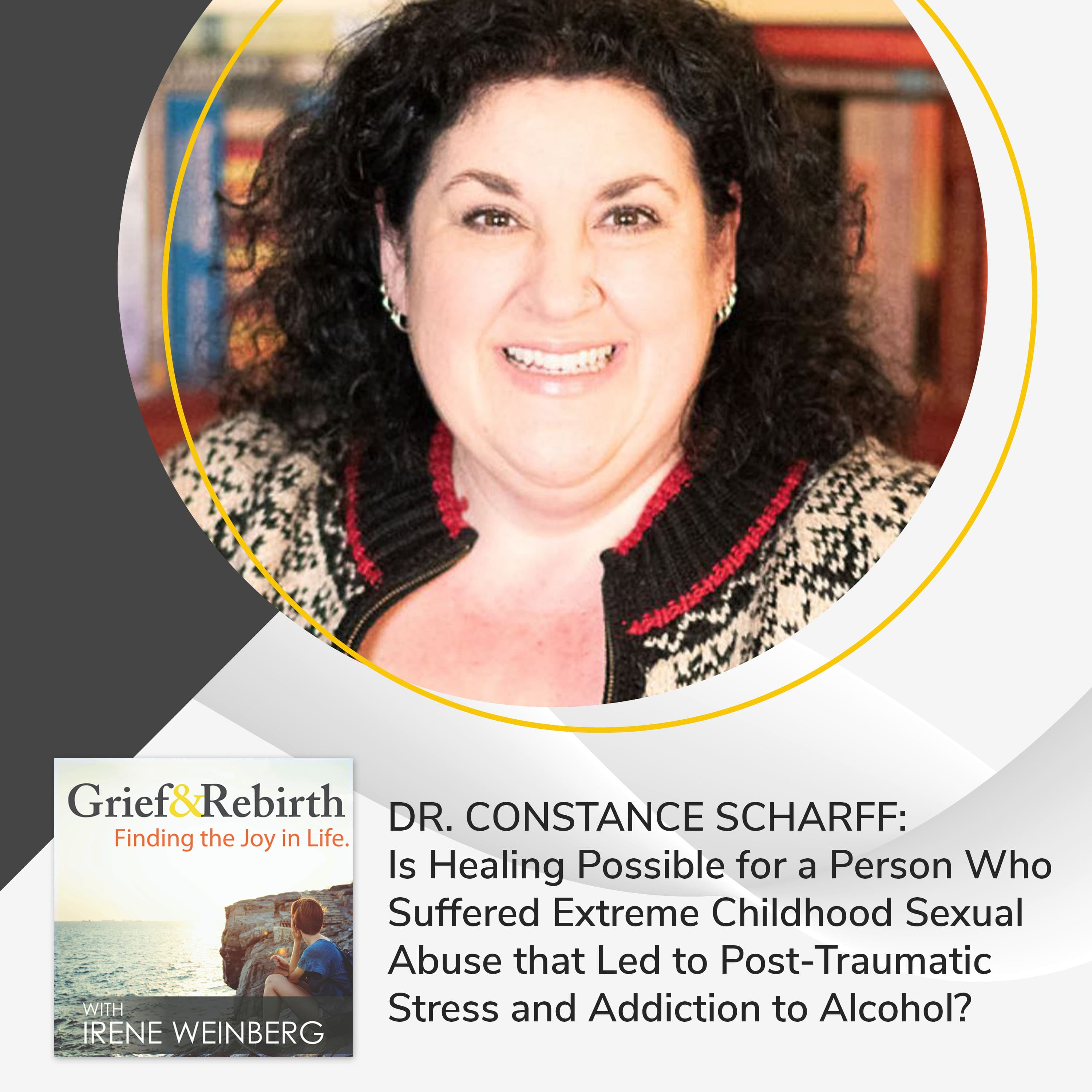 Grief and Rebirth: Finding the Joy in Life podcast cover art