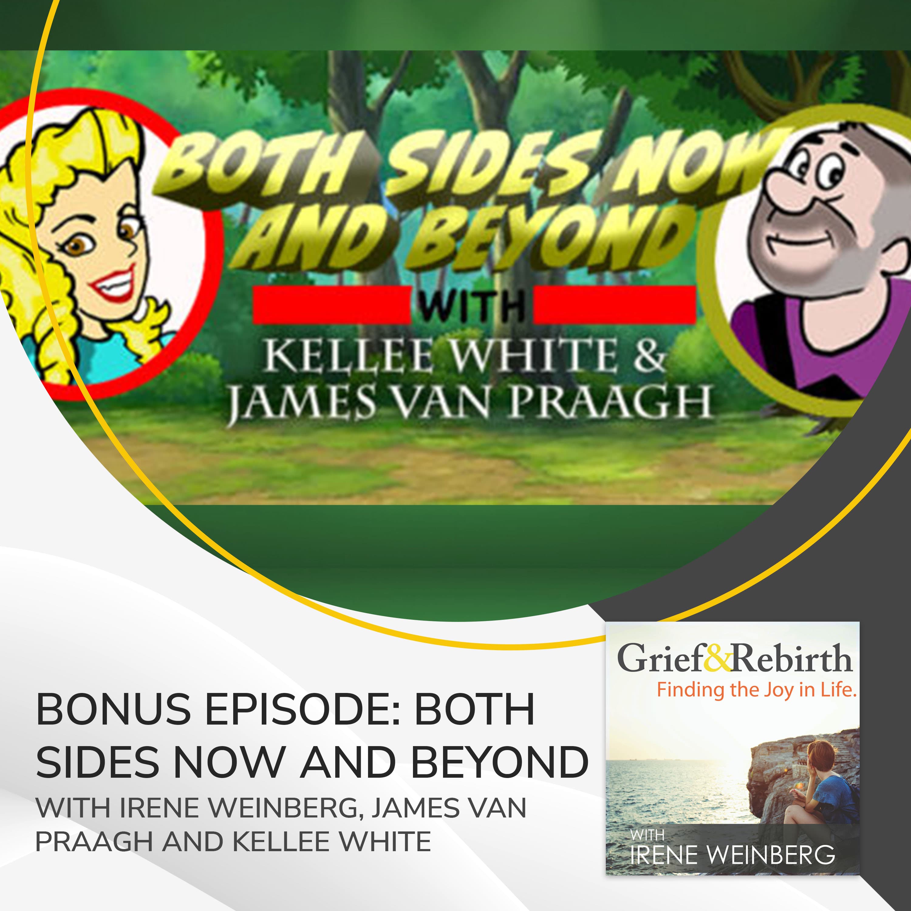 Grief and Rebirth: Finding the Joy in Life podcast cover art