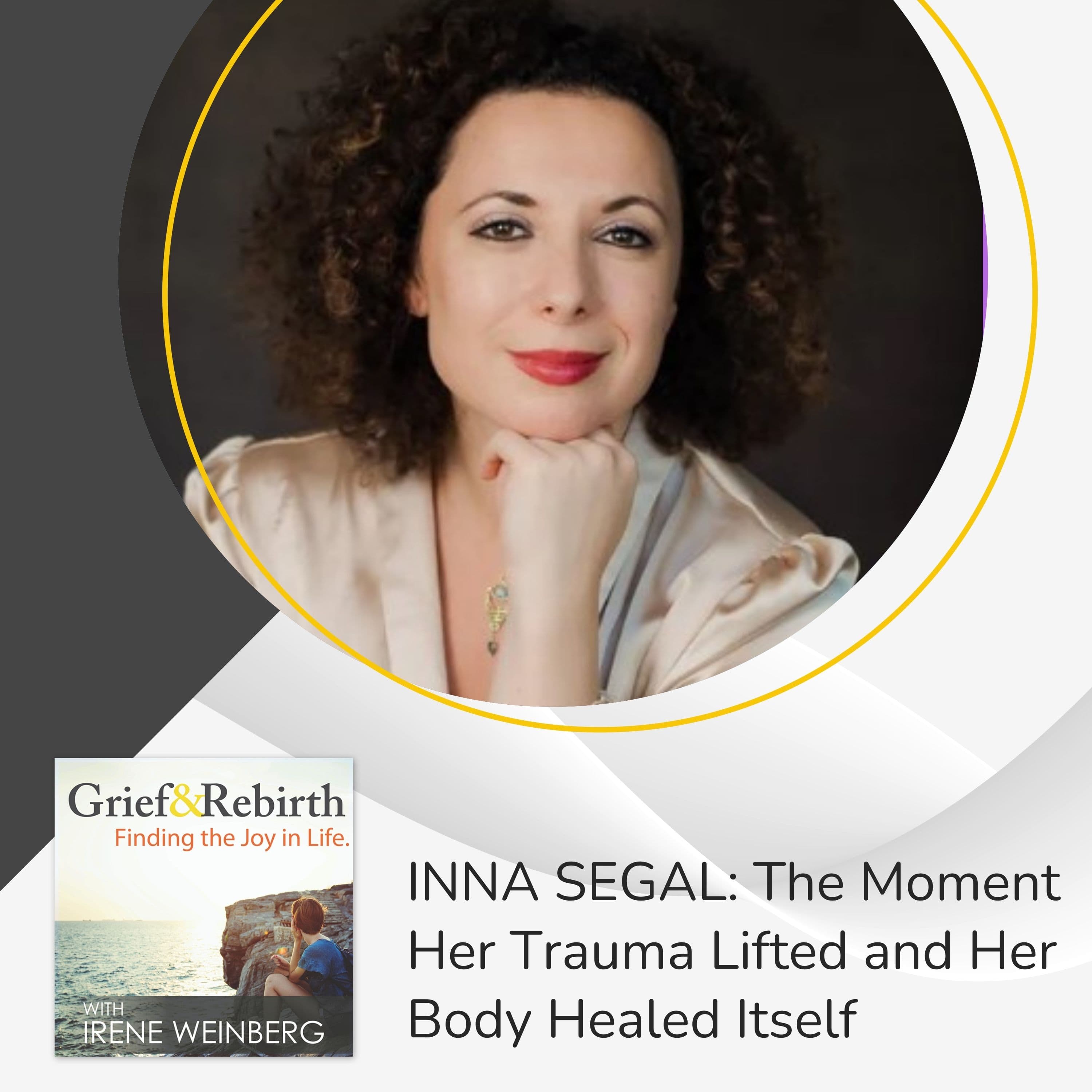 Grief and Rebirth: Finding the Joy in Life podcast cover art