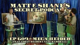 Matt and Shane's Secret Podcast cover art