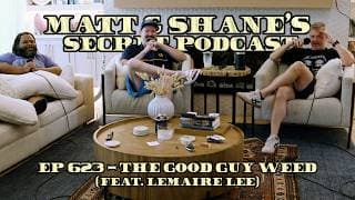 Matt and Shane's Secret Podcast cover art