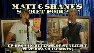 Matt and Shane's Secret Podcast cover art