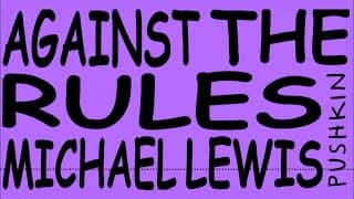 Against the Rules with Michael Lewis podcast cover art