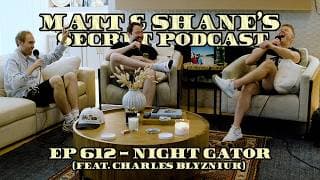 Matt and Shane's Secret Podcast cover art