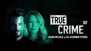 TRUE CRIME 187 podcast cover art