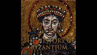 The History of Byzantium podcast cover art