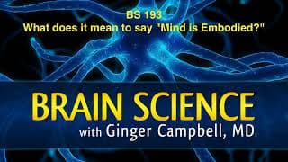 Brain Science with Ginger Campbell, MD: Neuroscience for Everyone podcast cover art