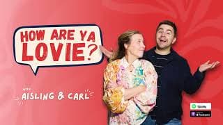 How Are Ya Lovie? podcast cover art