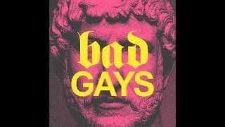 Bad Gays podcast cover art