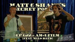 Matt and Shane's Secret Podcast cover art