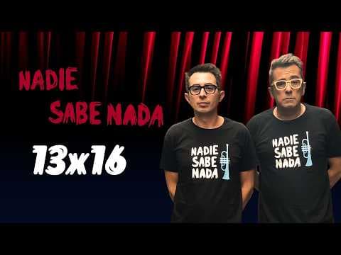 Nadie Sabe Nada Podcast cover art