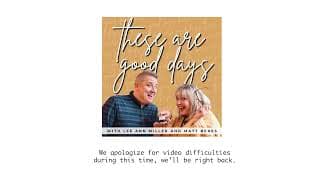 These Are Good Days podcast cover art