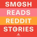 Smosh Reads Reddit Stories