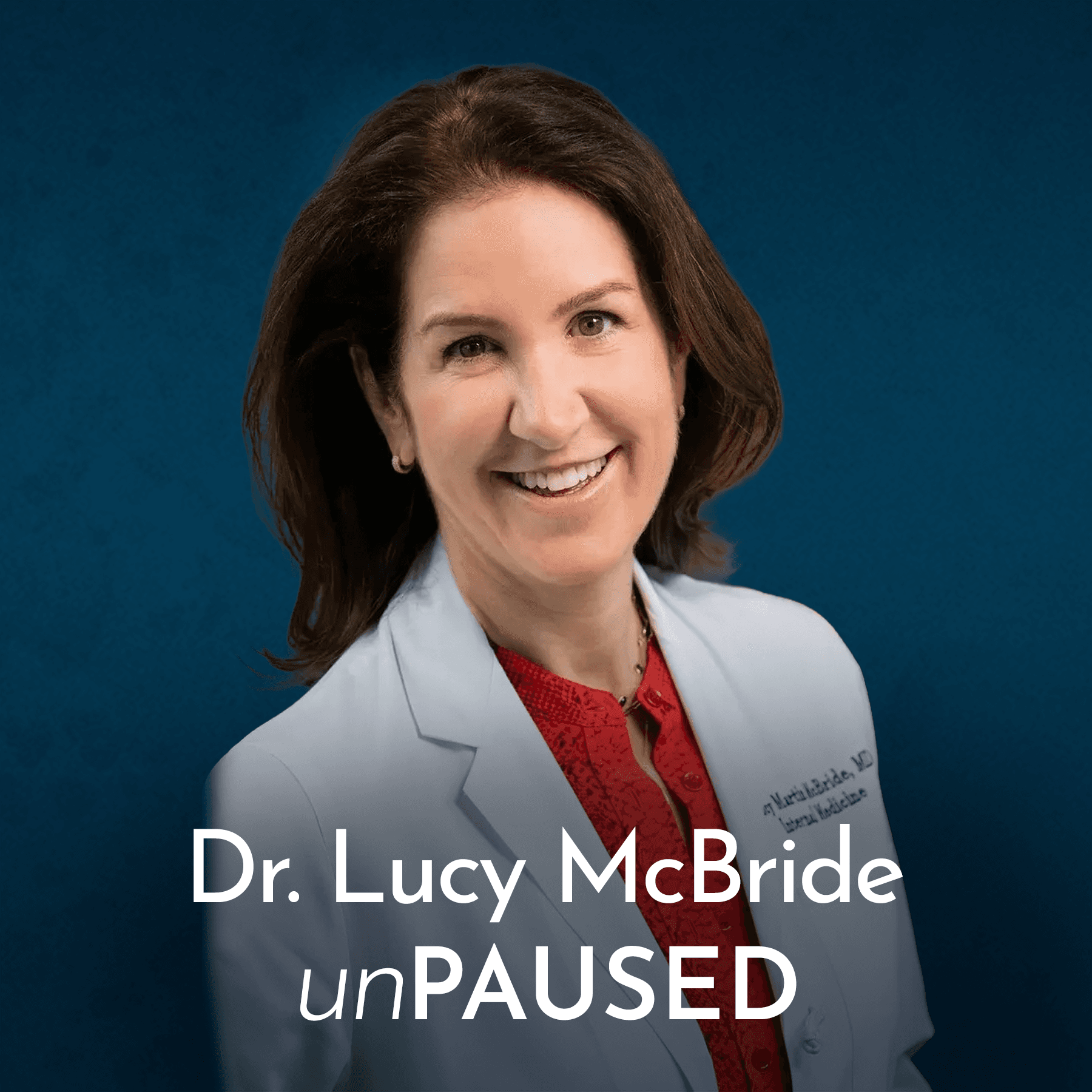 unPAUSED with Dr. Mary Claire Haver podcast cover art