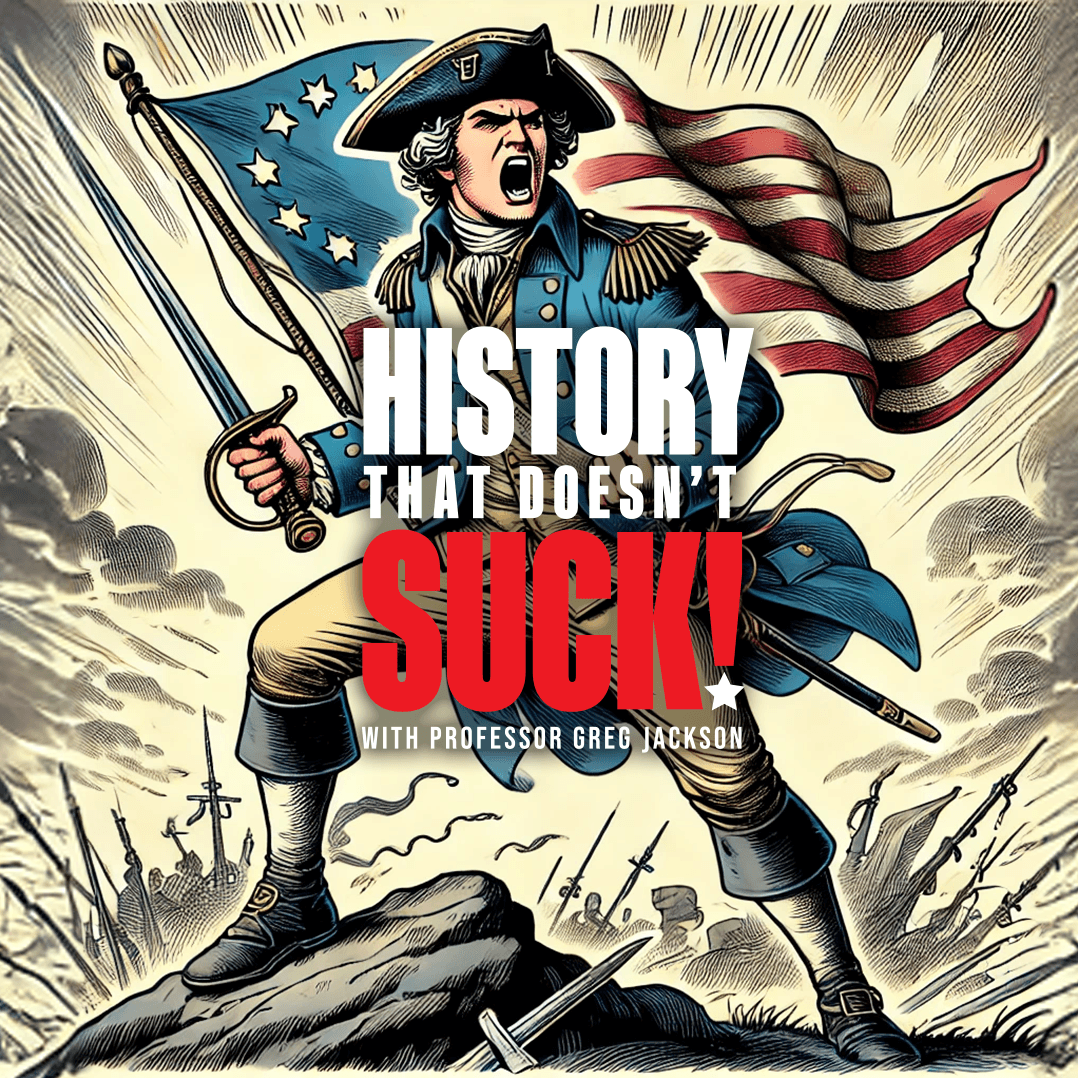 History That Doesn't Suck podcast cover art