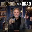 Bourbon with Brad