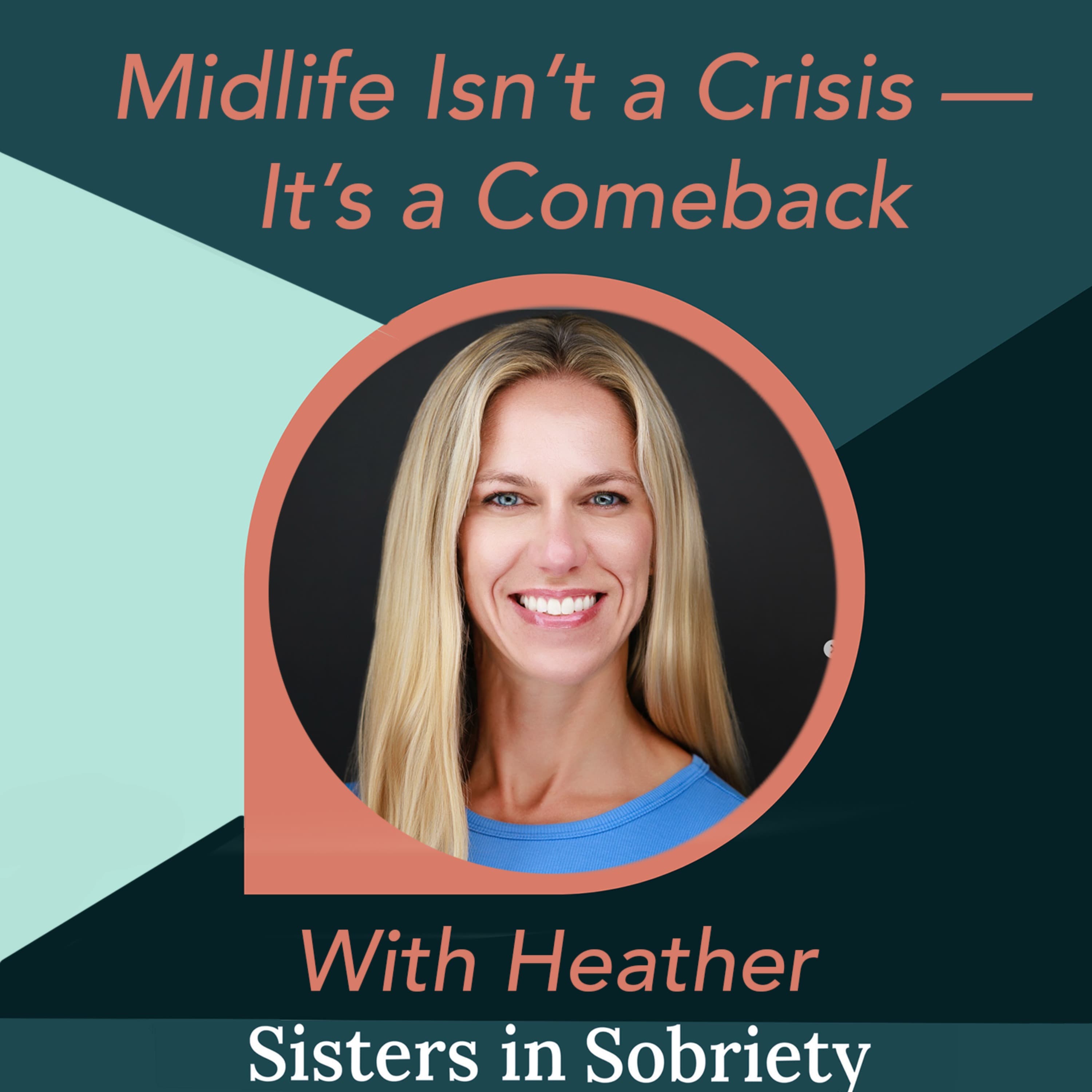 Sisters In Sobriety podcast cover art