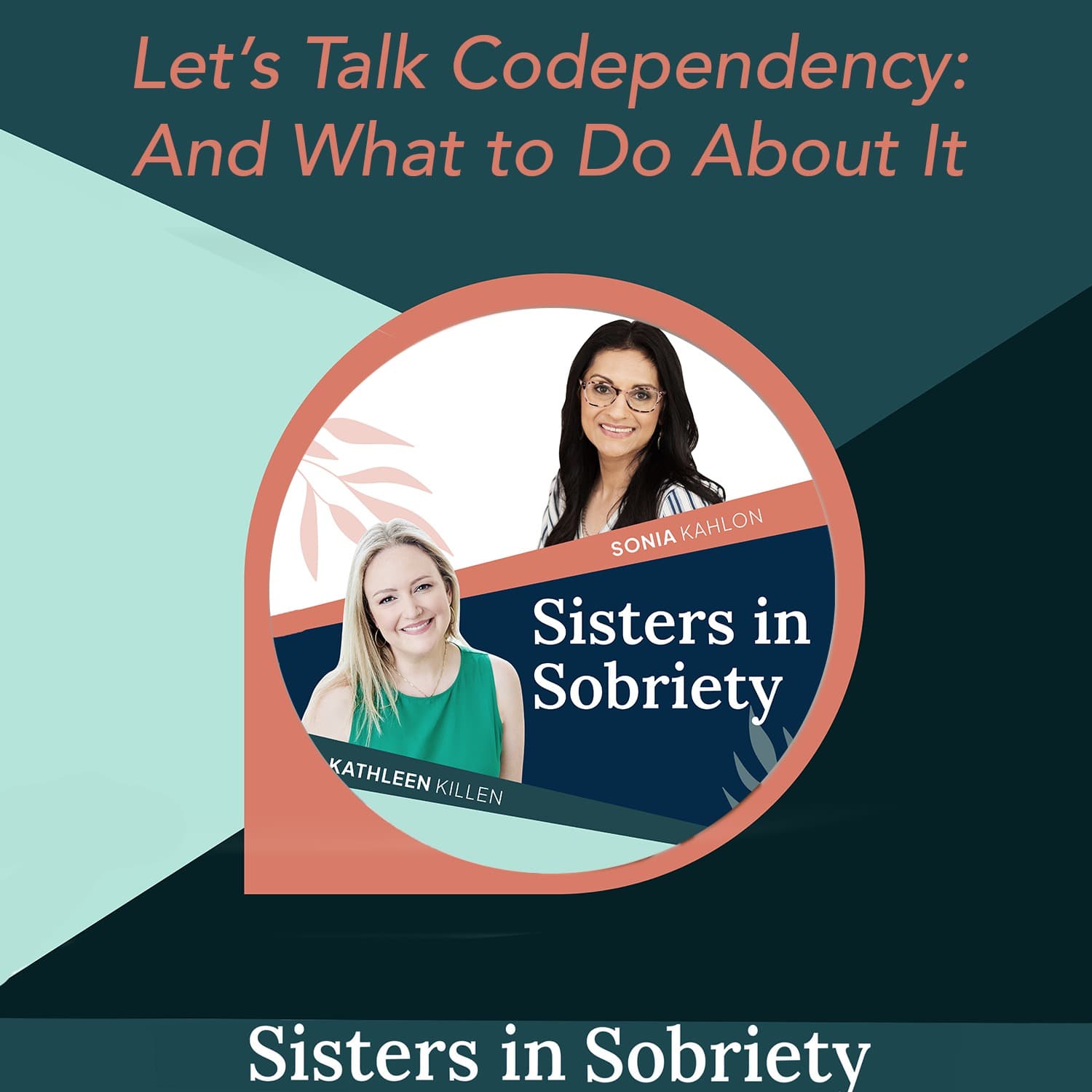 Sisters In Sobriety podcast cover art