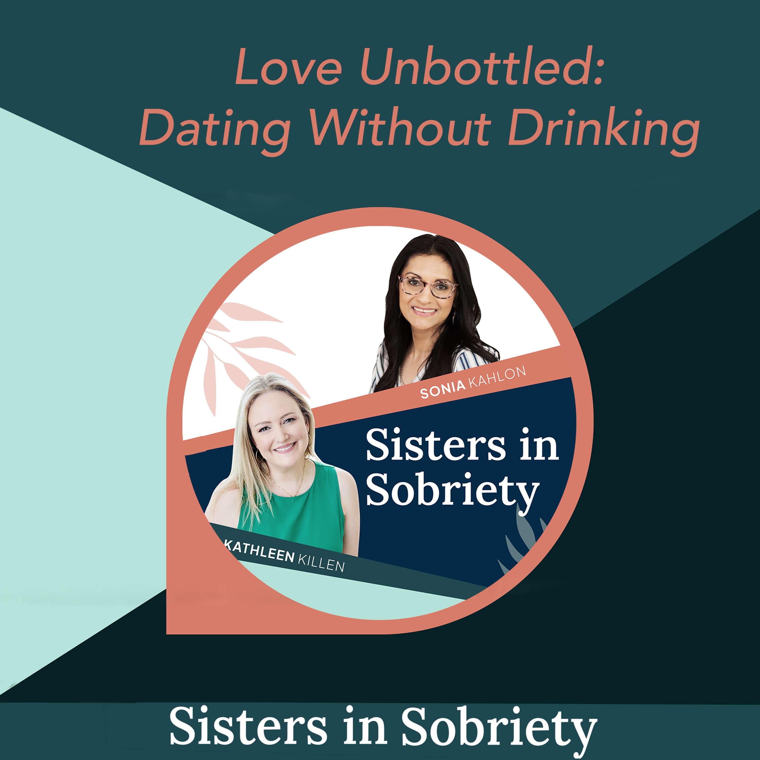Sisters In Sobriety podcast cover art