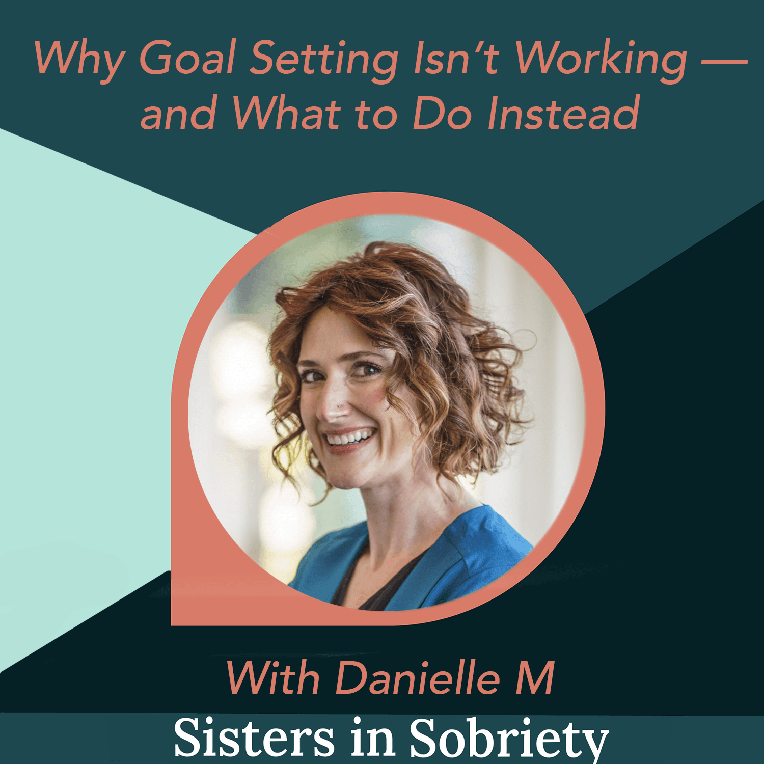 Sisters In Sobriety podcast cover art