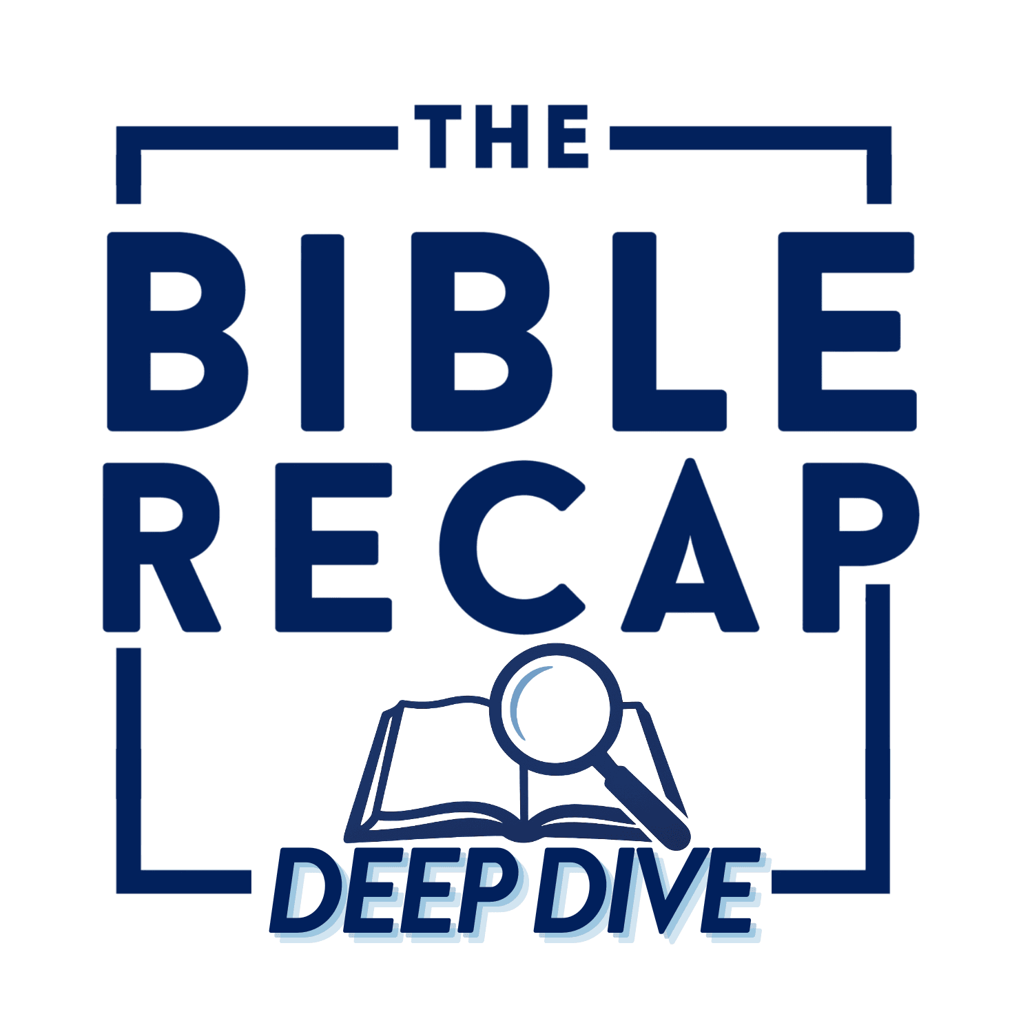 The Bible Recap Deep Dive podcast cover art