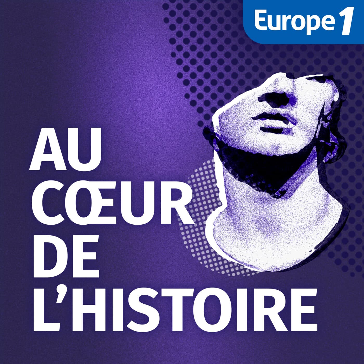 Au Cœur de l'Histoire podcast cover art
