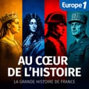 Au Cœur de l'Histoire