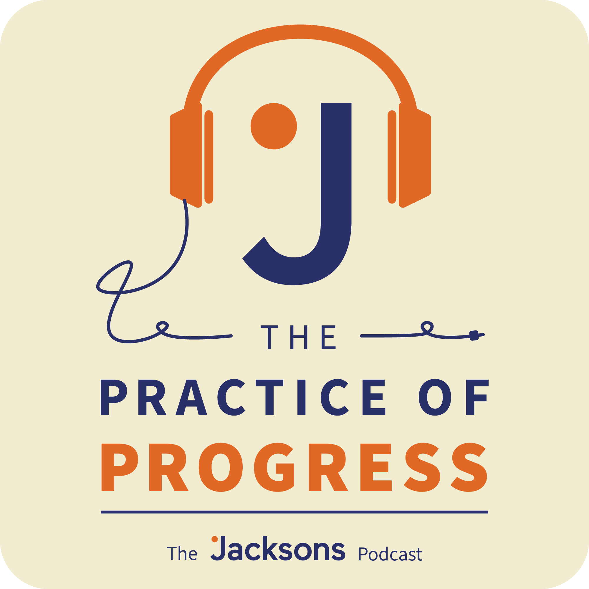 The Practice of Progress podcast cover art