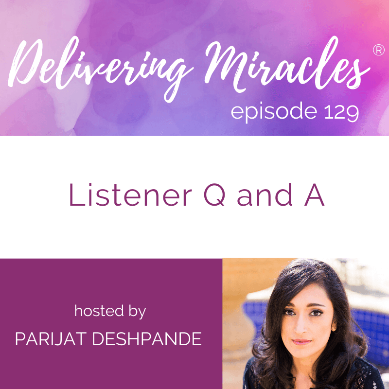 Delivering Miracles® podcast cover art