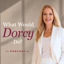 What Would Dorcy Do