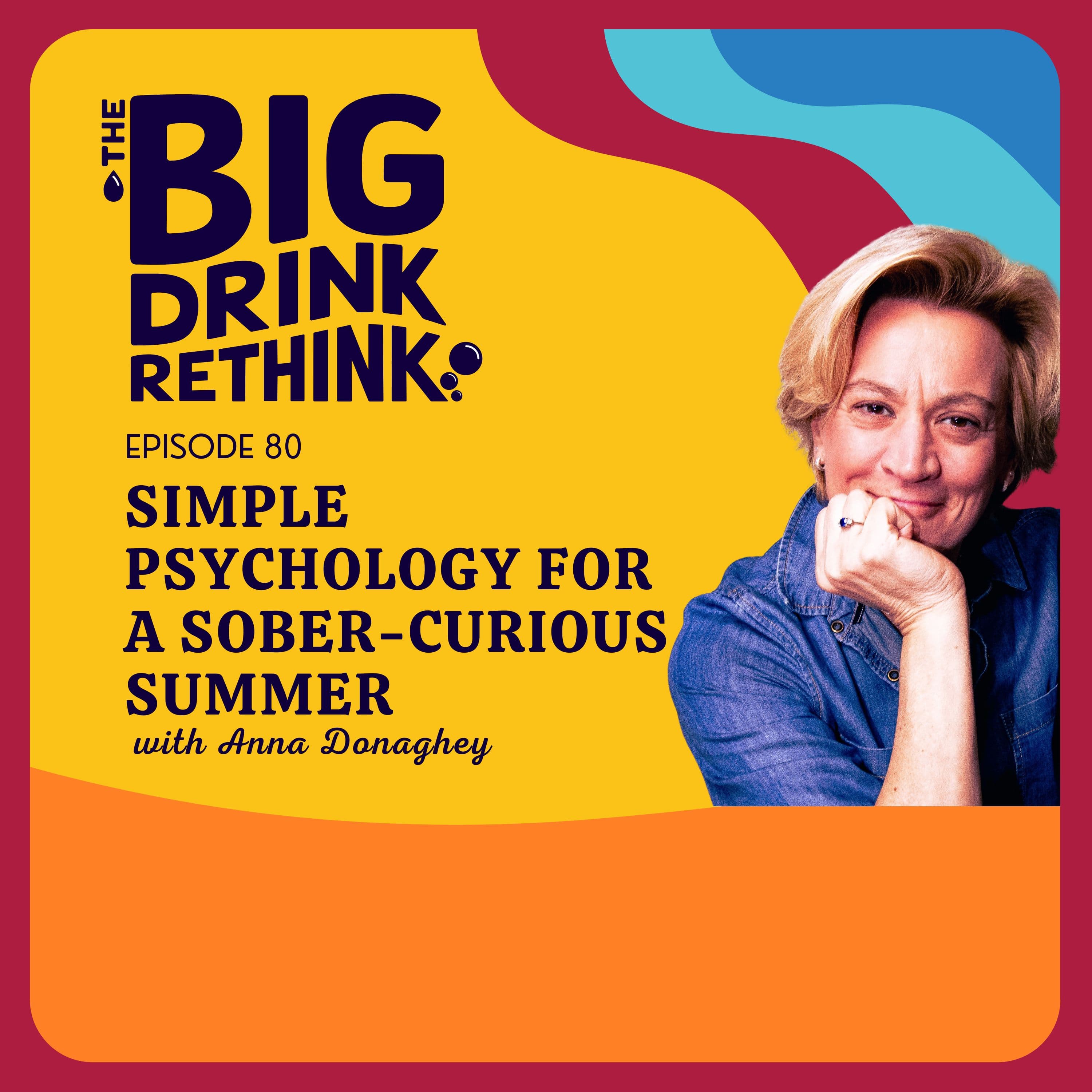 The Big Drink Rethink podcast cover art