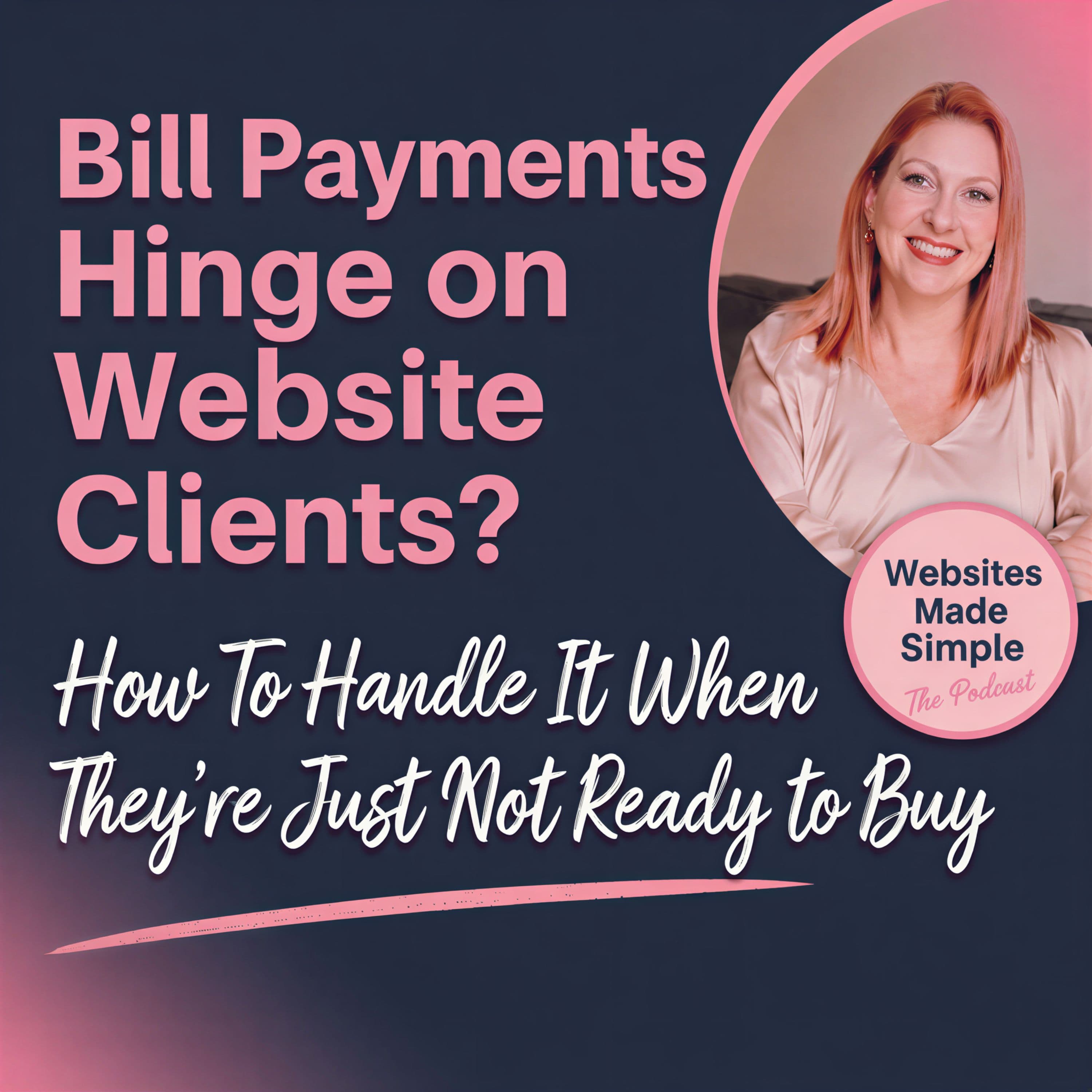 Websites Made Simple: How to have a successful website design business podcast cover art