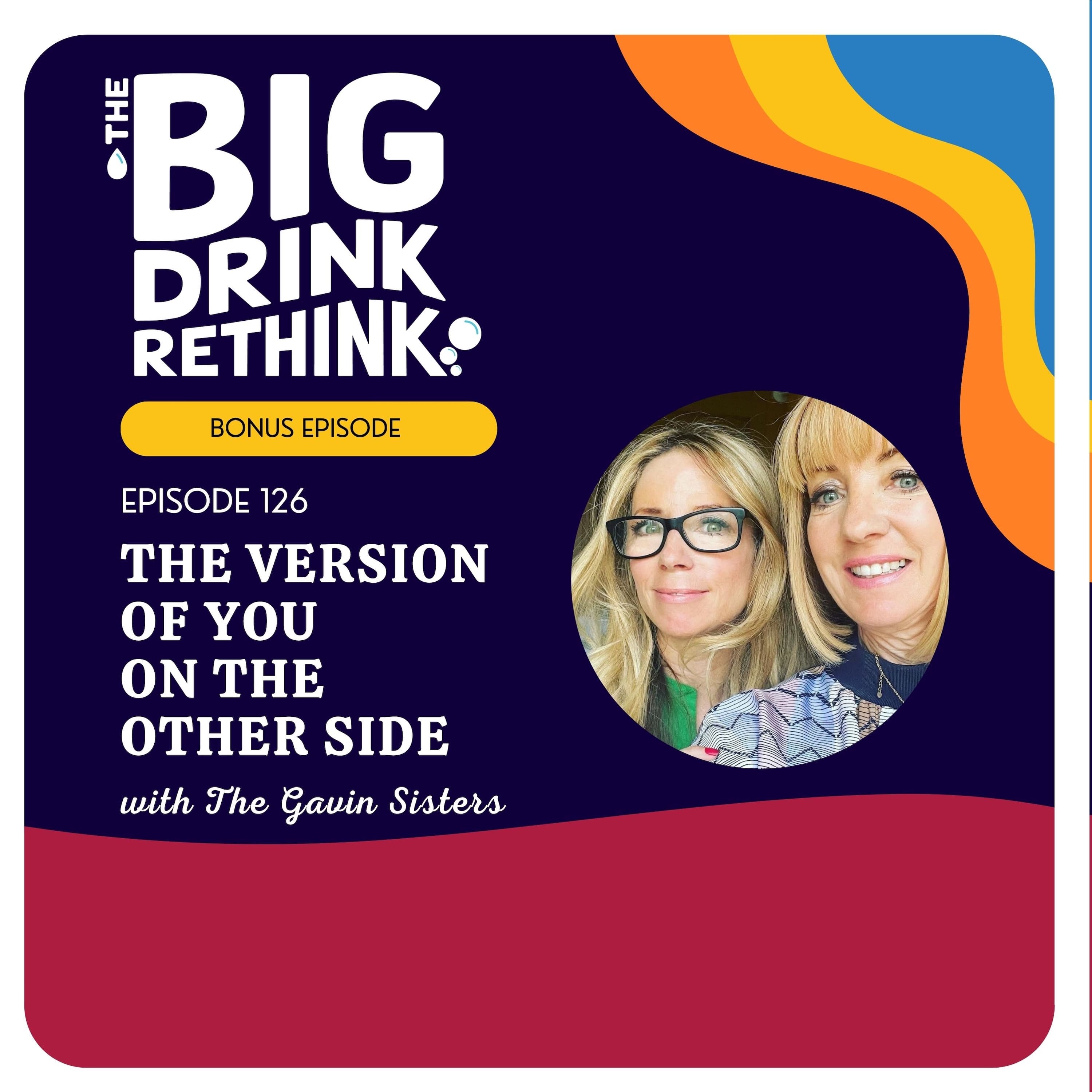 The Big Drink Rethink podcast cover art