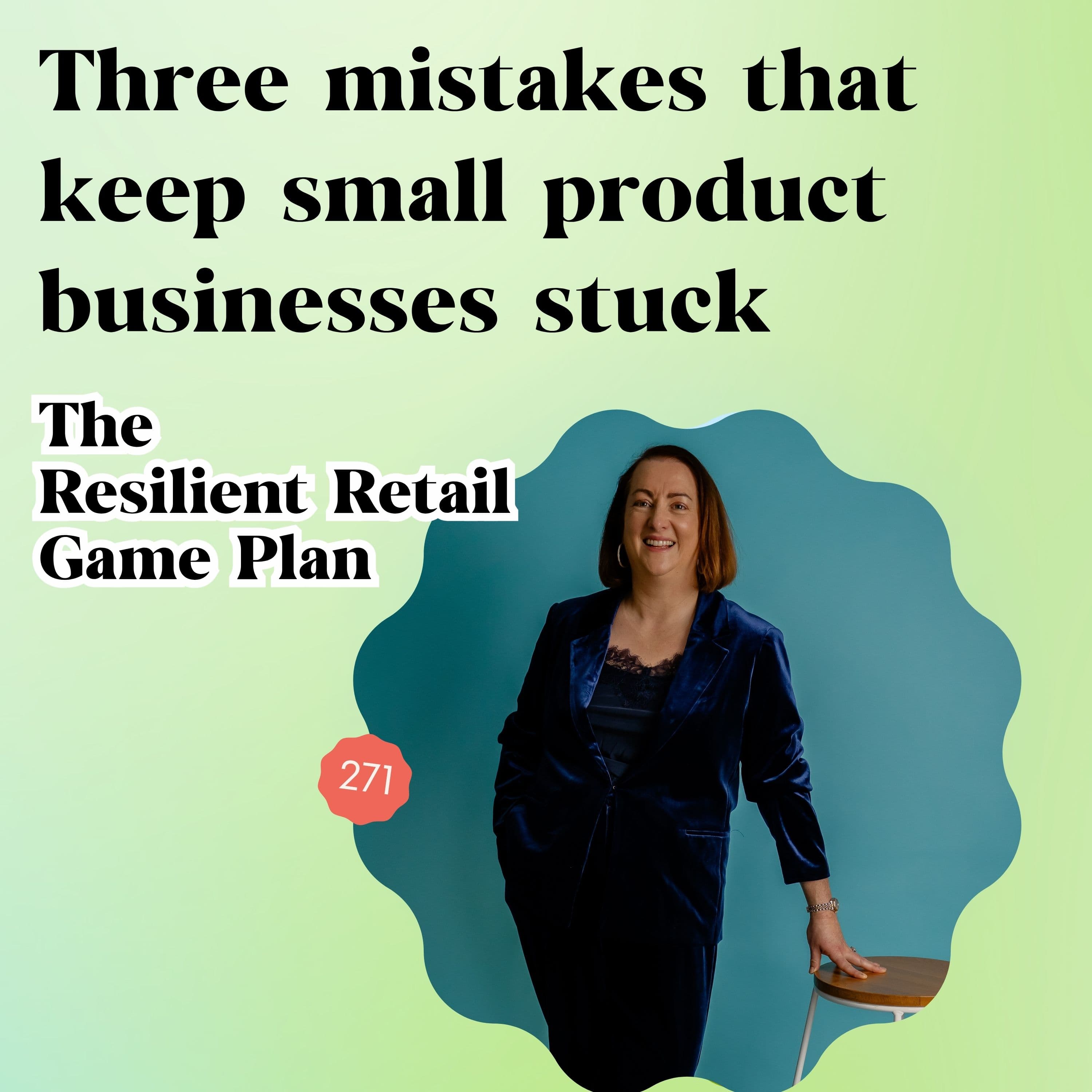 The Resilient Retail Game Plan - retail insights, retail trends and best practices podcast cover art