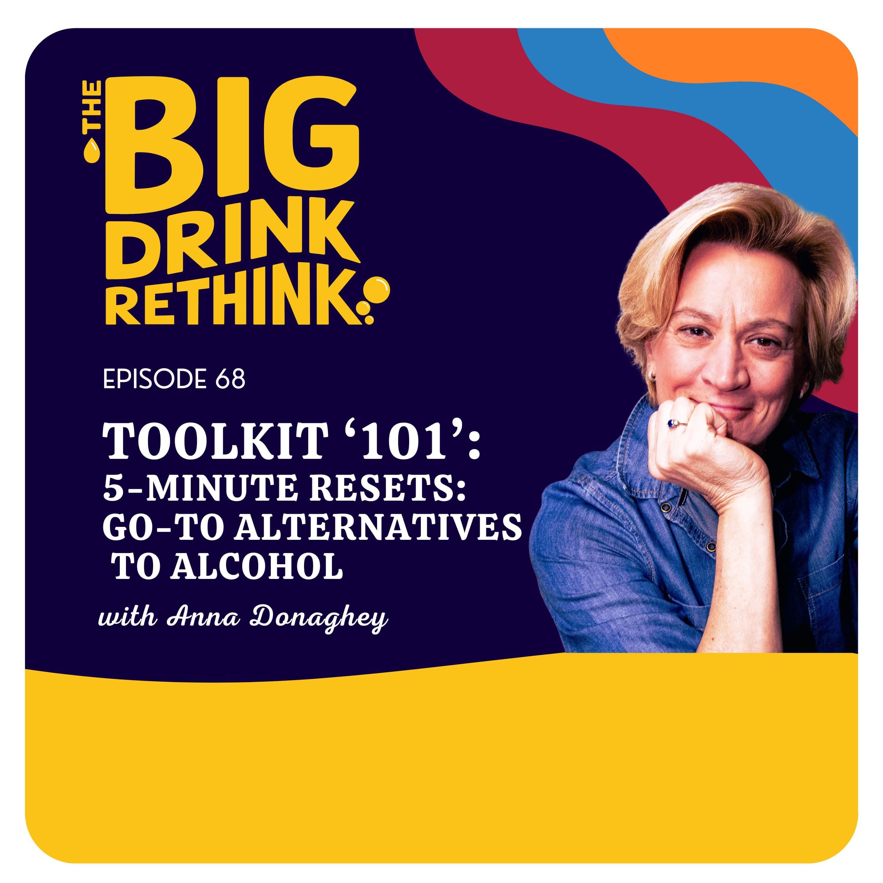 The Big Drink Rethink podcast cover art