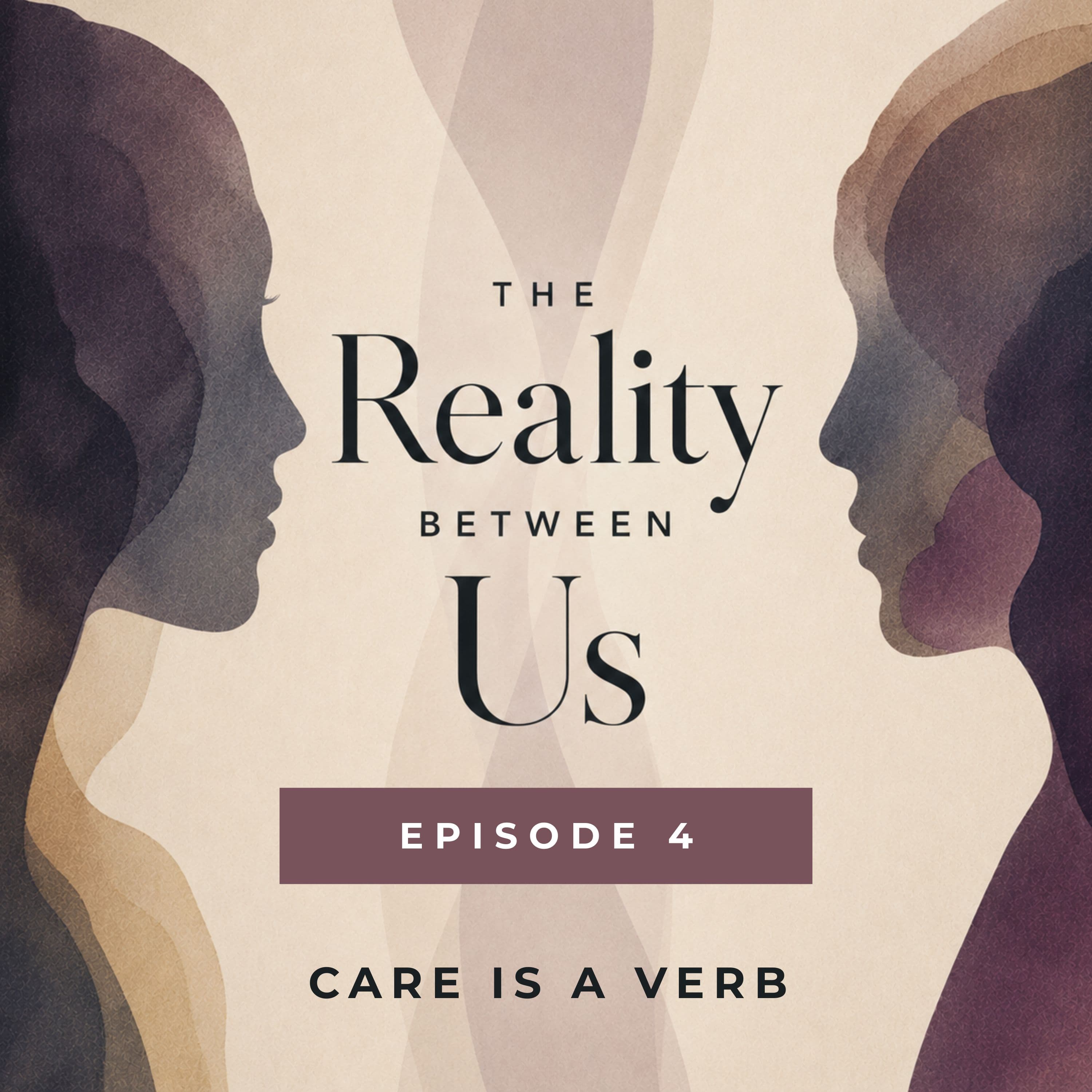 The Reality Between Us podcast cover art
