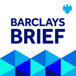 Barclays Brief