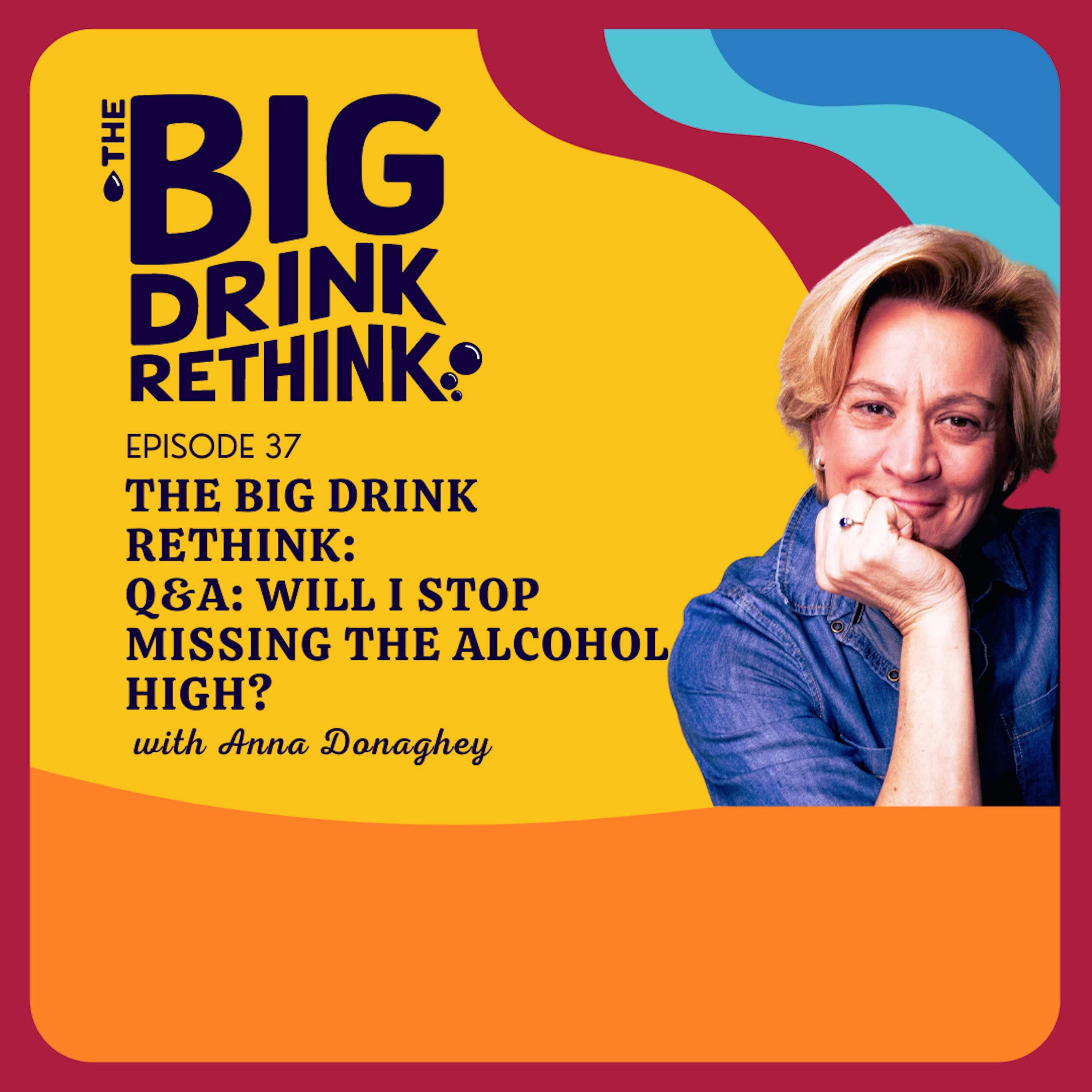 The Big Drink Rethink podcast cover art