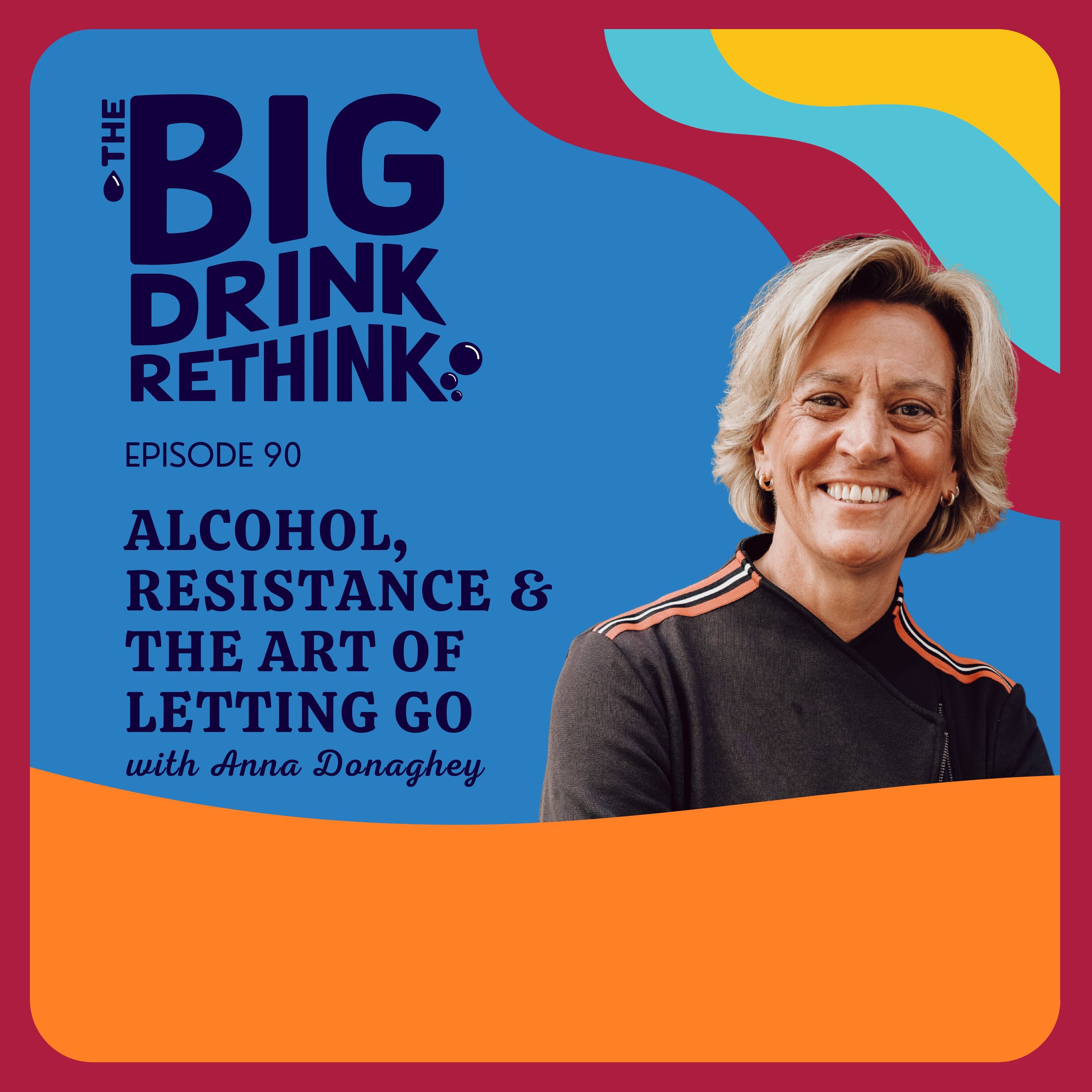 The Big Drink Rethink podcast cover art