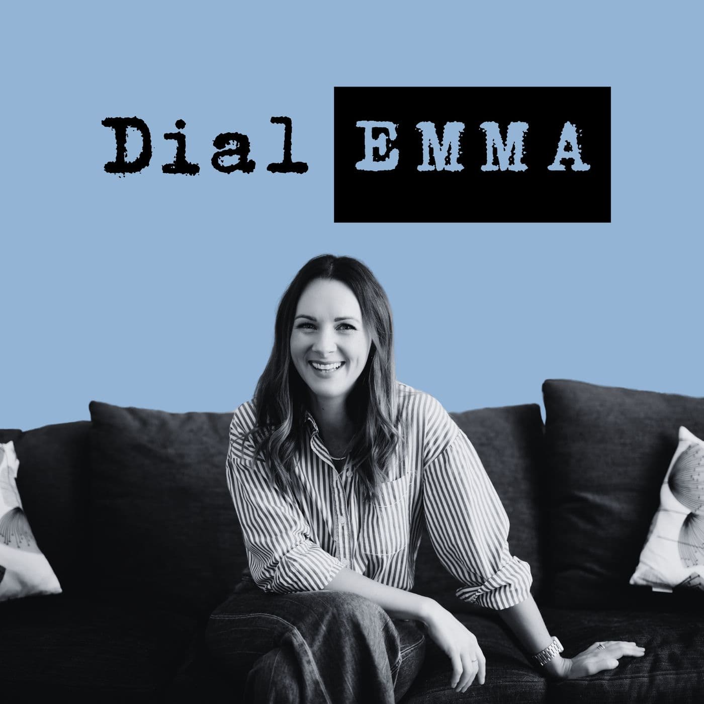 Dial Emma podcast cover art