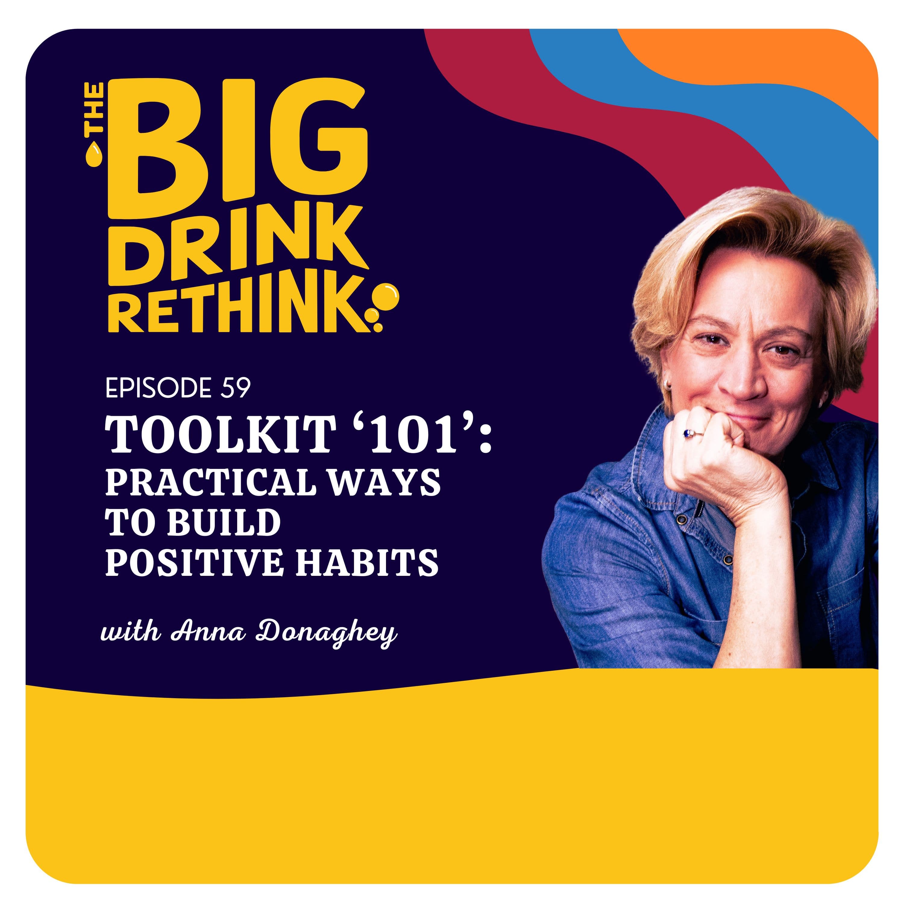 The Big Drink Rethink podcast cover art