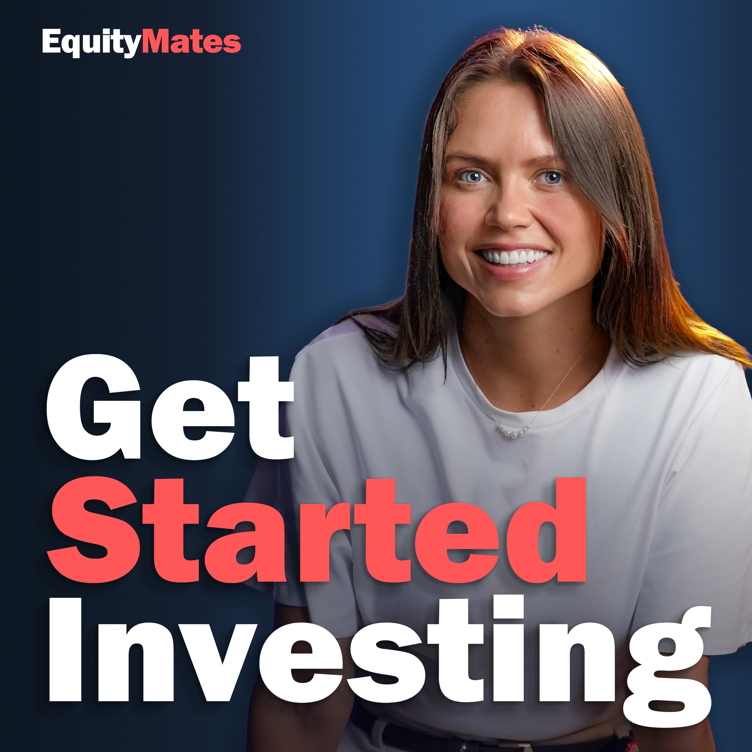 Get Started Investing podcast cover art