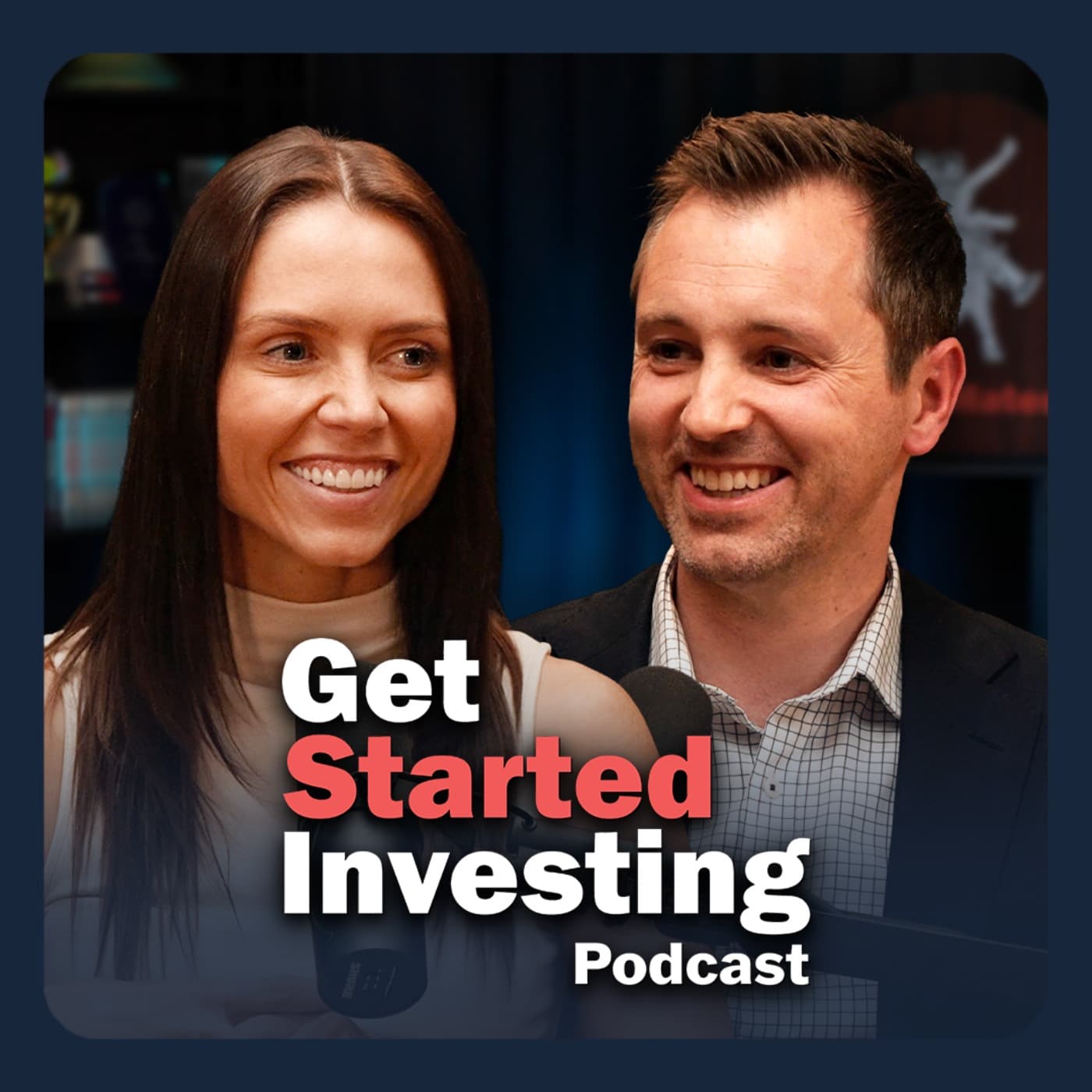 Get Started Investing podcast cover art