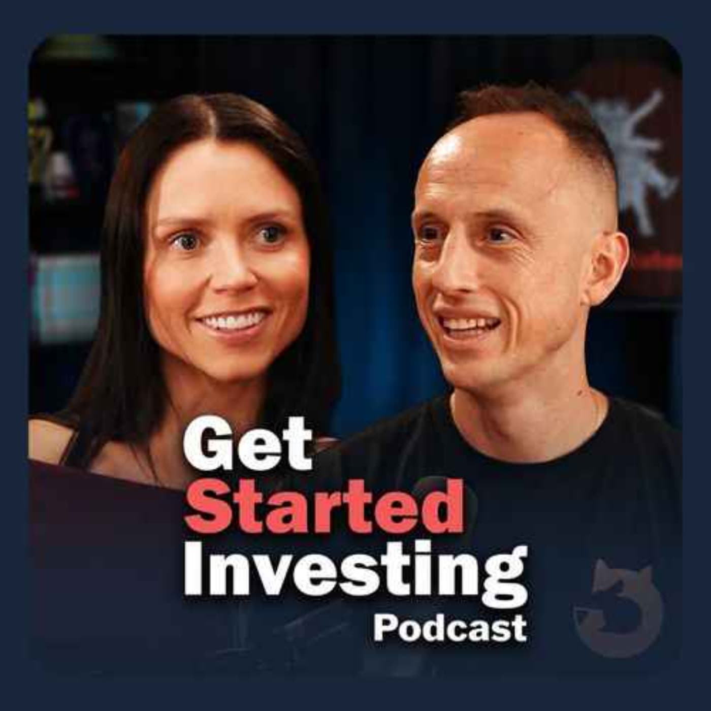 Get Started Investing podcast cover art