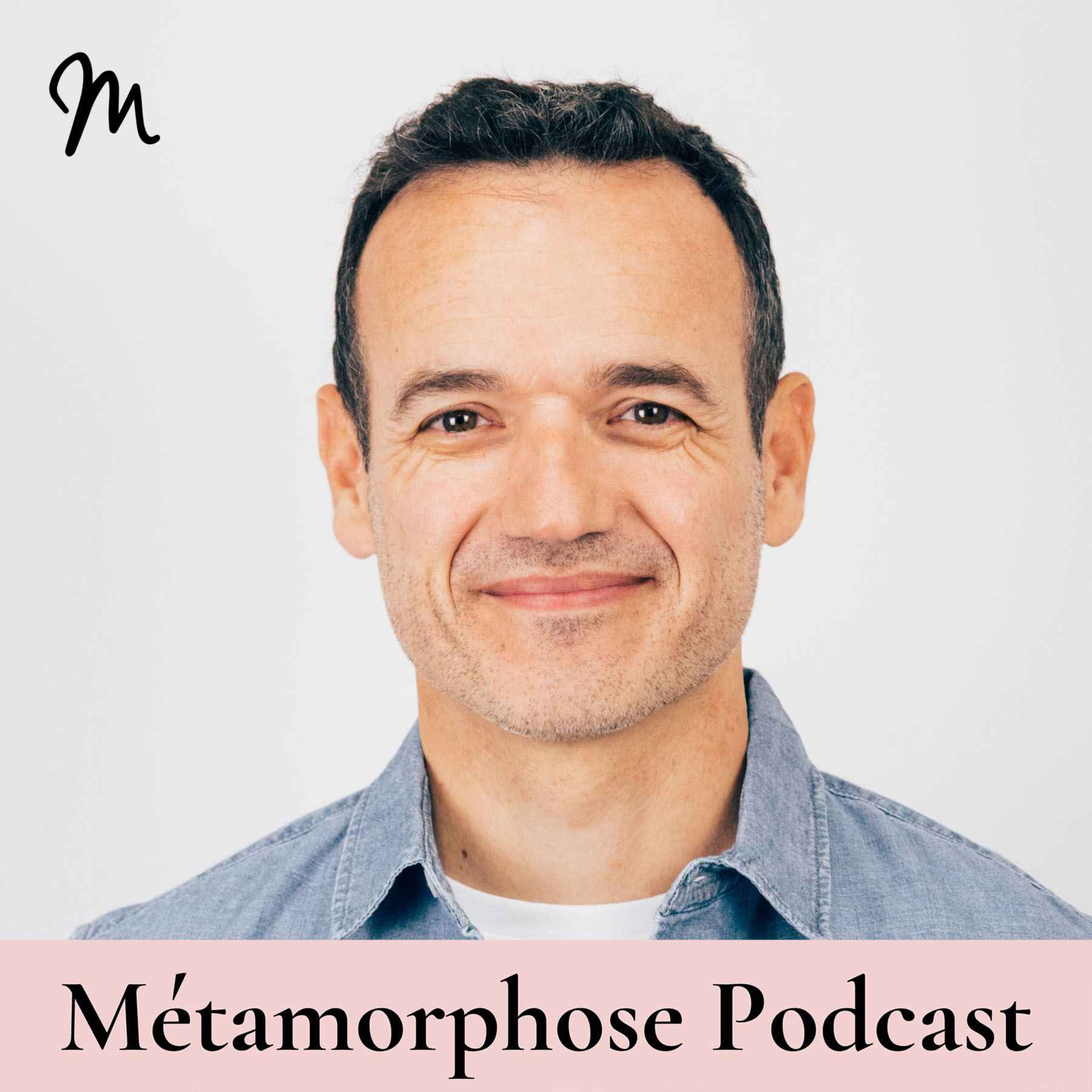 Métamorphose, éveille ta conscience ! podcast cover art