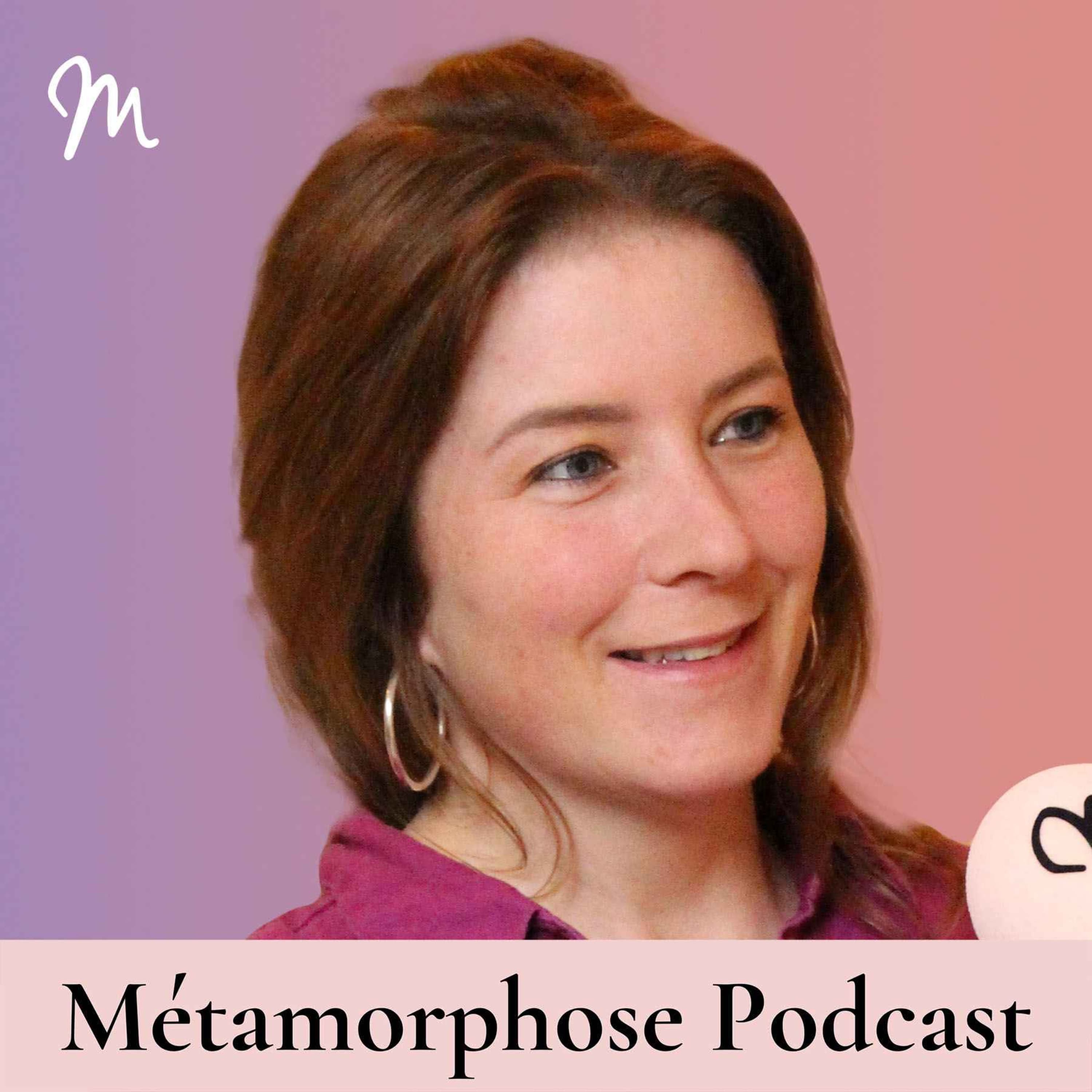 Métamorphose, éveille ta conscience ! podcast cover art